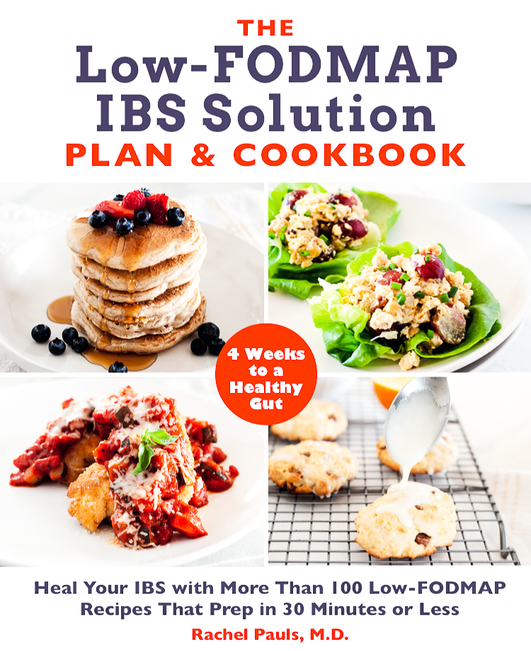 Dr Rachel Pauls Launches The Low Fodmap Ibs Solution Plan Cookbook Four Weeks To A Healthy Gut Rachel Pauls Food