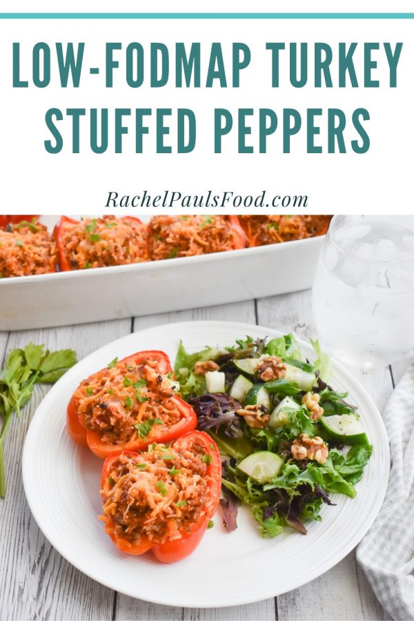 LowFODMAP Turkey Stuffed Bell Peppers; Glutenfree Dr. Rachel Pauls