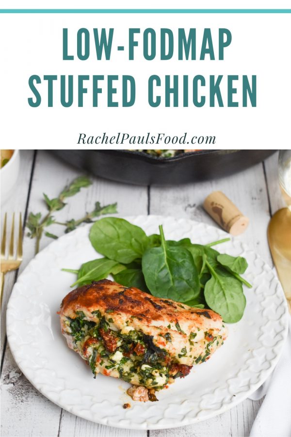 OneSkillet LowFODMAP Spinach, SunDried Tomato & Feta Stuffed Chicken