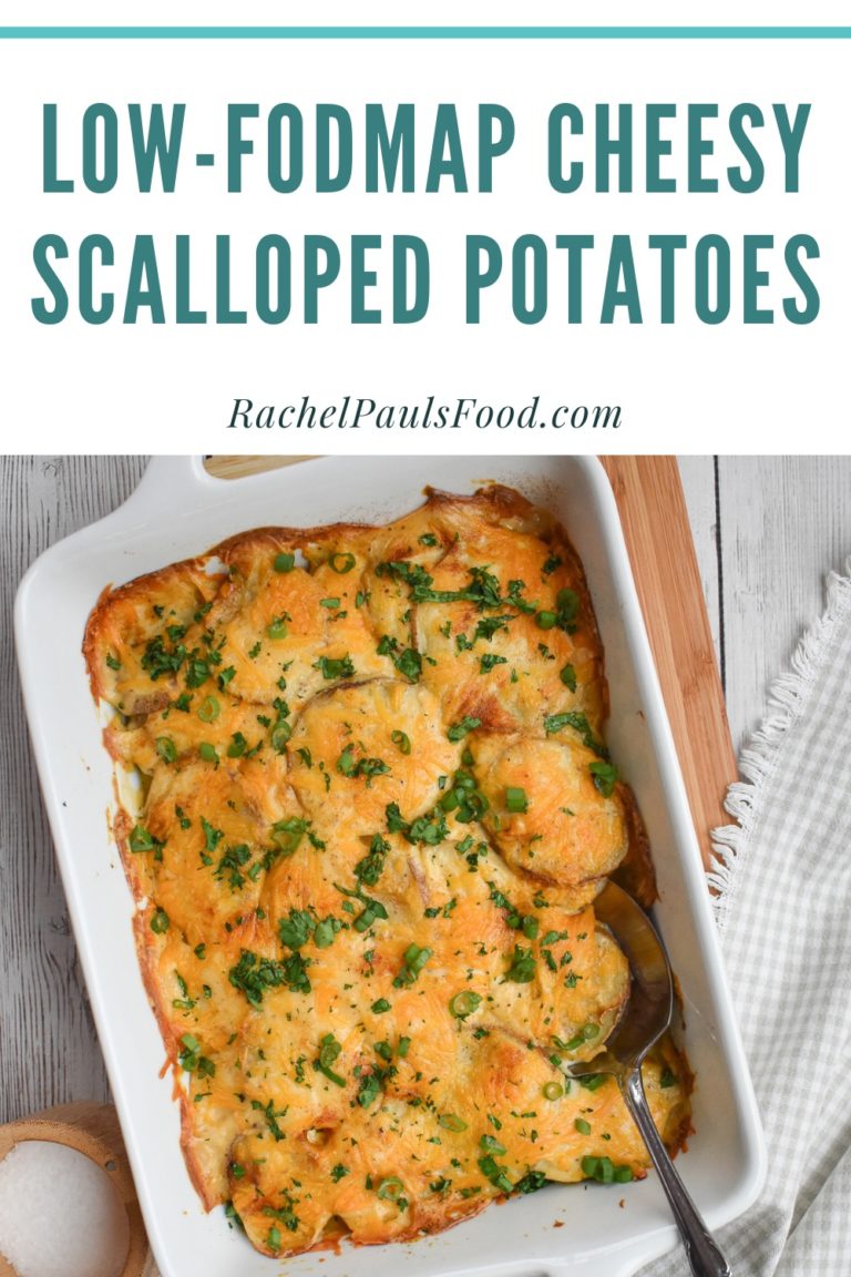 Easy LowFODMAP Cheesy Scalloped Potatoes; Glutenfree, Vegetarian Dr