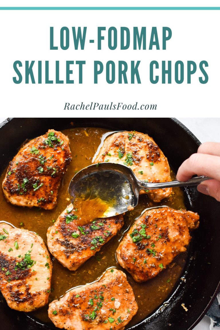 LowFODMAP Skillet Pork Chops; Glutenfree, Dairyfree Dr. Rachel Pauls